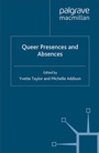 Cover: Queer Presences and Absences - Palgrave Macmillan