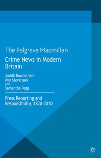 Enlarge image Cover: Crime News in Modern Britain - Palgrave Macmillan