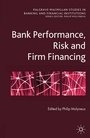 Cover: Bank Performance, Risk and Firm Financing - Palgrave Macmillan