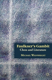 Enlarge image Cover: Faulkner's Gambit - Palgrave MacMillan