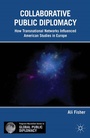 Cover: Collaborative Public Diplomacy - Palgrave MacMillan