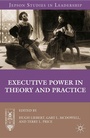 Cover: Executive Power in Theory and Practice - Palgrave MacMillan