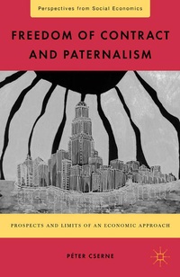 Enlarge image Cover: Freedom of Contract and Paternalism - Palgrave MacMillan