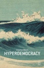 Cover: Hyperdemocracy - Palgrave MacMillan