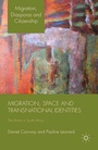 Cover: Migration, Space and Transnational Identities - Palgrave Macmillan