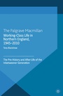 Bild: Working-Class Life in Northern England, 1945-2010 - Palgrave Macmillan