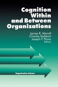 Cover: Cognition Within and Between Organizations - SAGE Publications Inc