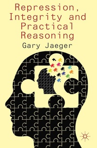 Enlarge image Cover: Repression, Integrity and Practical Reasoning - Palgrave Macmillan