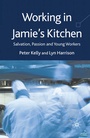 Cover: Working in Jamie's Kitchen - Palgrave Macmillan