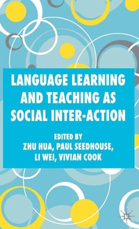Enlarge image Cover: Language Learning and Teaching as Social Inter-action - Palgrave Macmillan