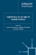 Cover: Legitimacy in an Age of Global Politics - Palgrave Macmillan