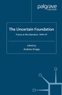 Cover: The Uncertain Foundation - Palgrave Macmillan