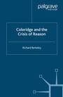 Cover: Coleridge and the Crisis of Reason - Palgrave Macmillan