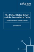 Cover: The United States, Britain and the Transatlantic Crisis - Palgrave Macmillan