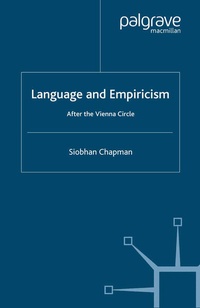 Enlarge image Cover: Language and Empiricism - After the Vienna Circle - Palgrave Macmillan