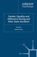 Cover: Gender, Equality and Difference During And After State Socialism - Palgrave Macmillan