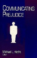 Cover: Communicating Prejudice - SAGE Publications Inc