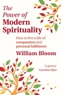 Cover: The Power Of Modern Spirituality - Piatkus Books