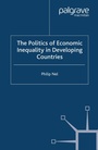Cover: The Politics of Economic Inequality in Developing Countries - Palgrave Macmillan