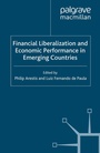 Cover: Financial Liberalization and Economic Performance in Emerging Countries - Palgrave Macmillan