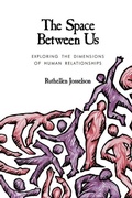 Cover: The Space between Us - SAGE Publications Inc