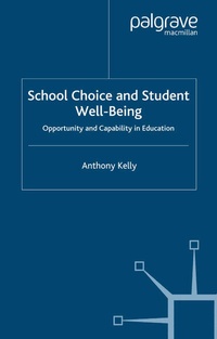 Enlarge image Cover: School Choice and Student Well-Being - Palgrave Macmillan