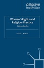 Cover: Women's Rights and Religious Practice - Palgrave Macmillan