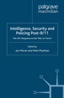 Cover: Intelligence, Security and Policing Post-9/11 - Palgrave Macmillan