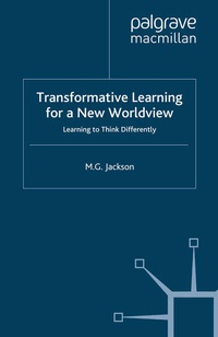 Enlarge image Cover: Transformative Learning for a New Worldview - Palgrave Macmillan
