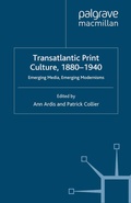 Cover: Transatlantic Print Culture, 1880-1940 - Palgrave Macmillan