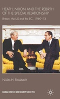 Cover: Heath, Nixon and the Rebirth of the Special Relationship - Palgrave Macmillan