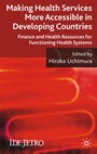 Cover: Making Health Services More Accessible in Developing Countries - Palgrave Macmillan