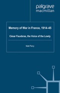 Cover: Memory of War in France, 1914-45 - Palgrave Macmillan