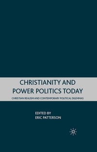 Enlarge image Cover: Christianity and Power Politics Today - Palgrave MacMillan