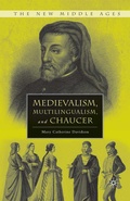 Cover: Medievalism, Multilingualism, and Chaucer - Palgrave MacMillan