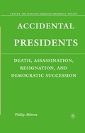 Cover: Accidental Presidents - Palgrave MacMillan