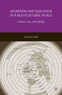 Enlarge image Cover: Migration and Education in a Multicultural World - Palgrave MacMillan