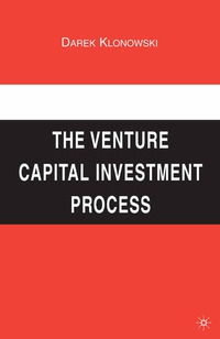Enlarge image Cover: The Venture Capital Investment Process - Palgrave MacMillan