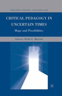 Enlarge image Cover: Critical Pedagogy in Uncertain Times - Palgrave MacMillan