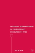 Cover: Critiquing Postmodernism in Contemporary Discourses of Race - Palgrave MacMillan
