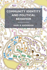 Enlarge image Cover: Community Identity and Political Behavior - Palgrave MacMillan