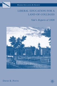 Enlarge image Cover: Liberal Education for a Land of Colleges - Palgrave MacMillan