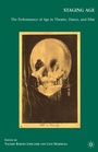 Cover: Staging Age - Palgrave MacMillan