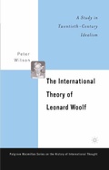 Cover: The International Theory of Leonard Woolf - Palgrave MacMillan