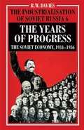 Cover: The Industrialisation of Soviet Russia Volume 6: The Years of Progress - Palgrave Macmillan