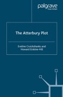 Cover: The Atterbury Plot - Palgrave Macmillan