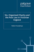 Cover: Sin, Organized Charity and the Poor Law in Victorian England - Palgrave Macmillan