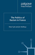 Cover: The Politics of Racism in France - Palgrave Macmillan