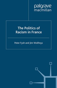 Enlarge image Cover: The Politics of Racism in France - Palgrave Macmillan