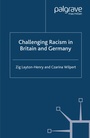 Cover: Challenging Racism in Britain and Germany - Palgrave Macmillan